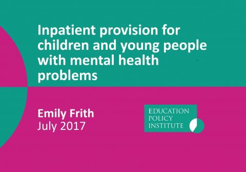 Inpatient provision for children and young people with mental health problems