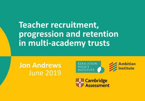 Teacher recruitment, progression and retention in multi-academy trusts