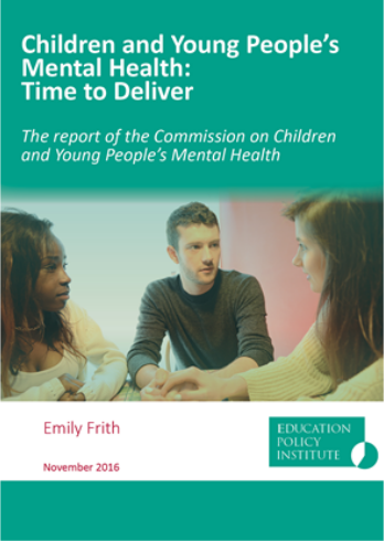 Report: Children and Young People’s Mental Health: Time to Deliver