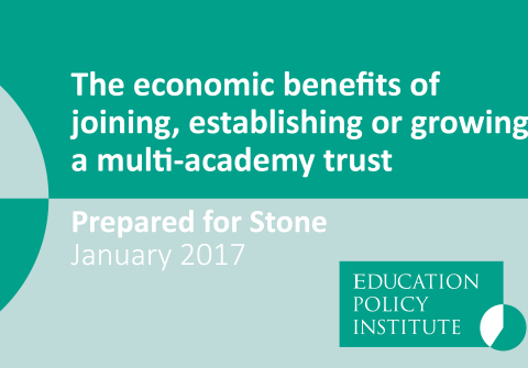The Economic Benefits of Joining, Establishing or Growing a Multi-Academy Trust